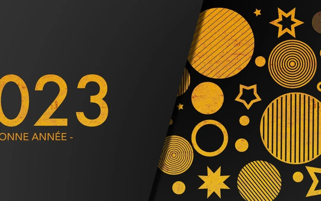 Bonne et heureuse année 2023
